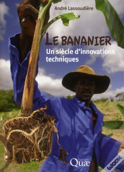 Capa do artigo Le Bananier : Un Siecle D'Innovations Techniques