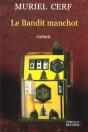 Le Bandit Manchot - Preview