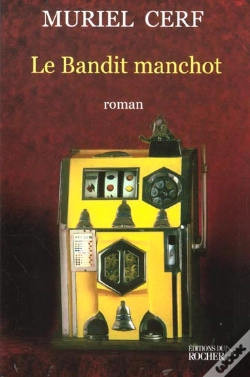 Capa do artigo Le Bandit Manchot