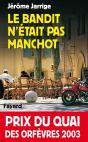 Le Bandit N'Était Pas Manchot - Preview