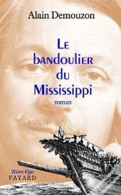 Le Bandoulier Du Mississipi