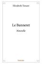Le Banneret - Preview