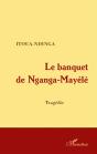 Le Banquet De Nganga-Mayélé - Preview