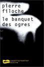 Le Banquet Des Ogres - Preview