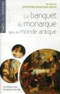 Le Banquet Du Monarque Dans Le Monde Antique - Preview