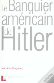 Capa do artigo Le Banquier Americain De Hitler