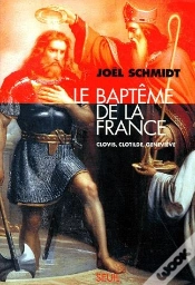 Capa do artigo Le Baptême De La France ; Clovis, Clotilde, Geneviève