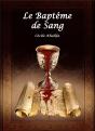 Le Bapteme De Sang - Preview