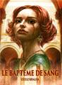 Le Bapteme De Sang - Seconde Edition - Preview