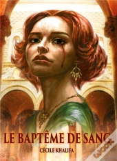 Le Bapteme De Sang - Seconde Edition