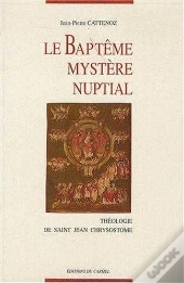 Le Baptême, Mystère Nuptial
