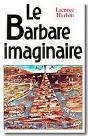 Le Barbare Imaginaire - Preview