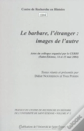 Le Barbare, L'Etranger : Images De L'Autre