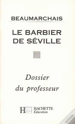 Capa do artigo Le Barbier De Séville ; Dossier Du Professeur