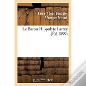 Capa do artigo Le Baron Hippolyte Larrey