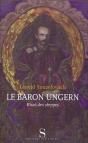 Le Baron Ungern ; Khan Des Steppes - Preview