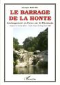 Le Barrage De La Honte ; Aménagement En Corse Sur Le Rizzanese - Preview