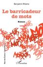 Le Barricadeur De Mots - Preview