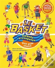 Capa do artigo Le Basket Raconte Aux Enfants - Nouvelle Editions Augmentee