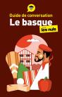 Le Basque Pour Les Nuls : Guide De Conversation (4e Édition) - Preview
