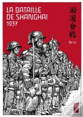 Le Bataille De Shangai 1937