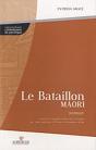 Le Bataillon Maori - Preview