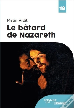 Capa do artigo Le Bâtard De Nazareth
