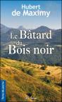 Le Bâtard Du Bois Noir - Preview