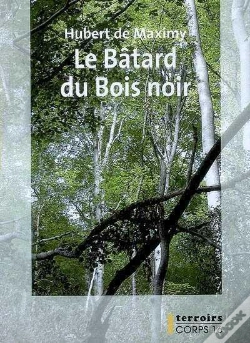 Capa do artigo Le Batard Du Bois Noir