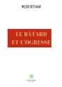 Le Batard Et L Ogresse - Preview