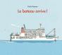Le Bateau Arrive ! - Preview