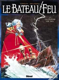 Capa do artigo Le Bateau Feu Tome 1 ; La Fleur De Sel