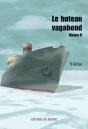 Le Bateau Vagabond - Preview