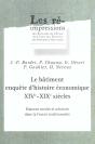 Le  Batiment Enquete D'Histoire Economique Xive-Xixe Siecles. Maisons Rurales Et Urbaines Dans - Preview