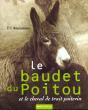 Le Baudet Du Poitou Et Le Cheval De Trait Poitevin - Preview