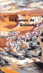 Le Baume De Galaad - Preview