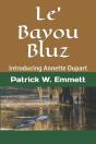 Le' Bayou Bluz - Preview