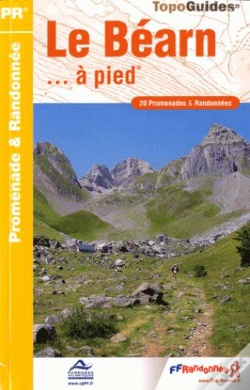 Capa do artigo Le Béarn... A Pied ; 20 Promenades & Randonnées