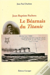 Le Béarnais Du Titanic