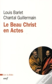Le Beau Christ En Actes