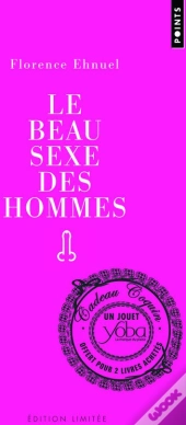 Le Beau Sexe Des Hommes