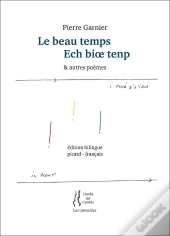 Le Beau Temps / Ech Bioe Tenp