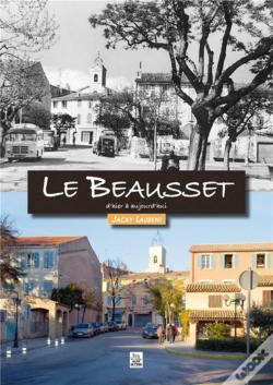 Capa do artigo Le Beausset D'Hier A Aujourd'Hui