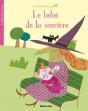 Le Bebe  De La Sorciere - Preview