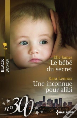 Capa do artigo Le Bebe Du Secret - Une Inconnue Pour Alibi