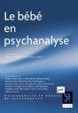 Le Bébé En Psychanalyse - Preview