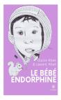 Le Bébé Endorphine - Preview