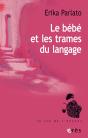 Le Bébé Et Les Trames Du Langage - Preview