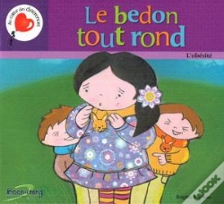 Capa do artigo Le Bedon Tout Rond ; L'Obésité