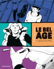 Capa do artigo Le Bel Age T.1 Le Bel Age 1